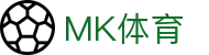 MK体育官方网站 - 足球、篮球、电竞赛事平台 - MK SPORTS